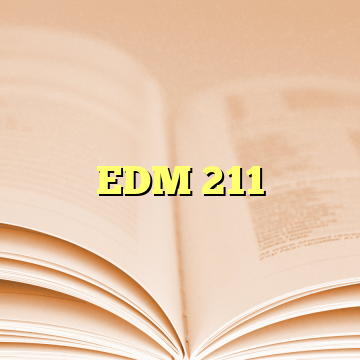 EDM 211