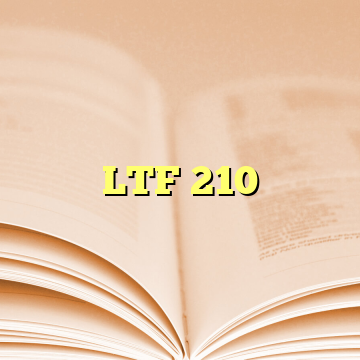 LTF 210